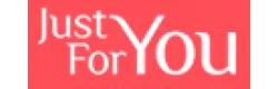 Just For You